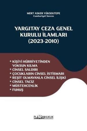 Yargıtay Ceza Genel Kurulu İlamları (2023-2010)