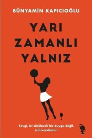 Yarı Zamanlı Yalnız