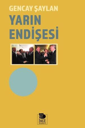 Yarın Endişesi