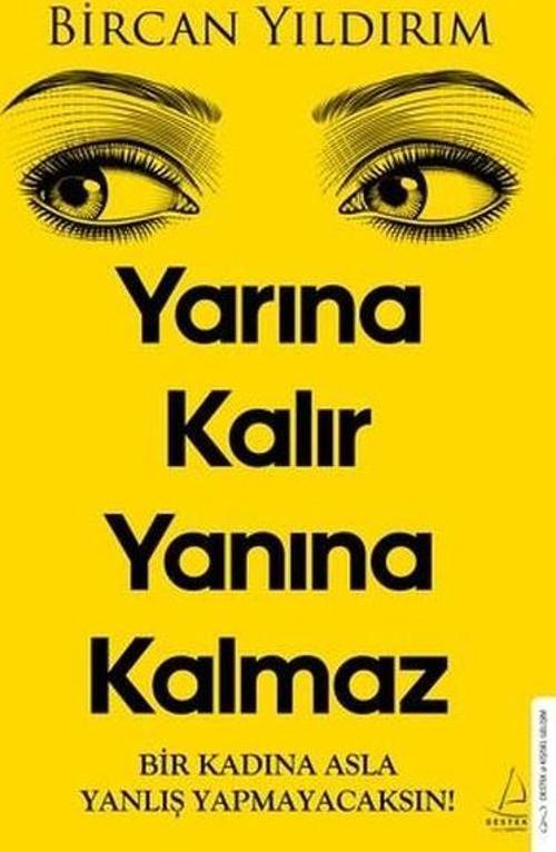 Yarına Kalır Yanına Kalmaz