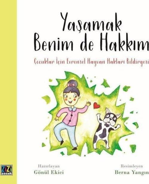 Yaşamak Benim De Hakkım Çocuklar İçin Evrensel Hayvan Hakları Bildirgesi