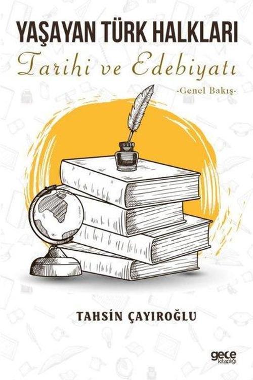Yaşayan Türk Halkları Tarihi ve Edebiyatı – Genel Bakış