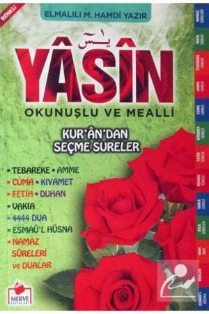 Yasin-i Şerif Türkçe Okunuşlu ve Mealli Kur'an'dan Seçme Sureler (Yasin030