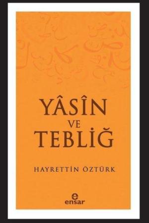 Yasin ve Tebliğ