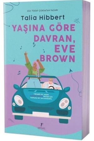 Yaşına Göre Davran, Eve Brown (Karton Kapak)