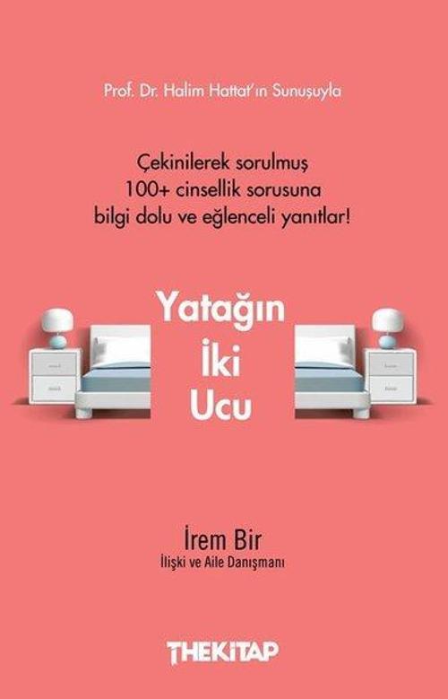 Yatağın İki Ucu