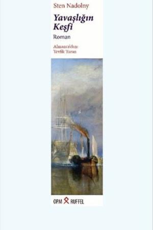 Yavaşlığın Keşfi