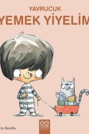 Yavrucuk / Yemek Yiyelim