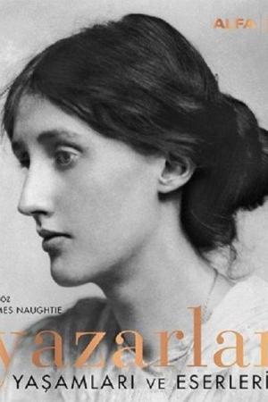 Yazarlar - Yaşamları ve Eserleri (Ciltli)