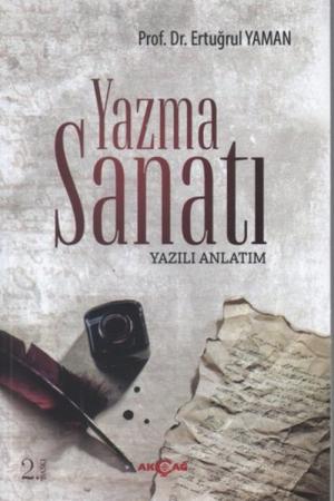 Yazma Sanatı Yazılı Anlatım