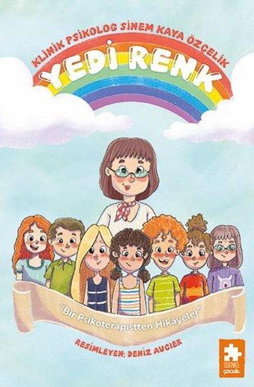 Yedi Renk Bir Psikoterapistten Hikayeler