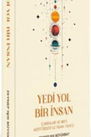 Yedi Yol Bir İnsan