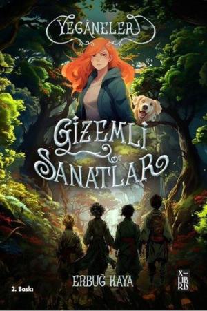 Yeganeler - Gizemli Sanatlar