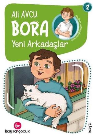 Yeni Arkadaşlar / Bora Dizisi 2