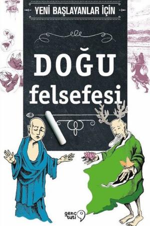 Yeni Başlayanlar İçin Doğu Felsefesi
