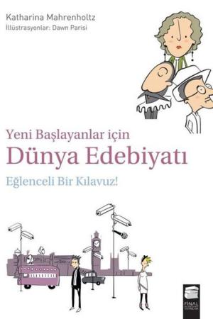 Yeni Başlayanlar için Dünya Edebiyatı