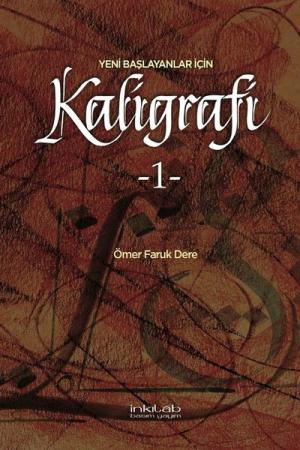 Yeni Başlayanlar İçin Kaligrafi