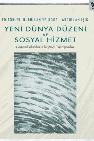 Yeni Dünya Düzeni ve Sosyal Hizmet