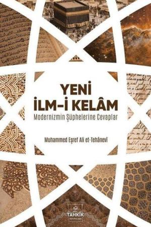 Yeni İlm-i Kelam Modernizmin Şüphelerine Cevaplar