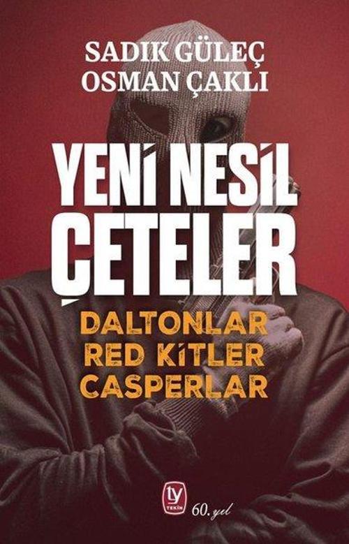 Yeni Nesil Çeteler