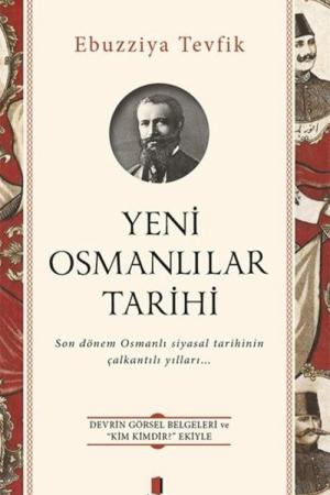 Yeni Osmanlılar Tarihi