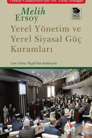 Yerel Yönetim ve Yerel Siyasal Güç Kuramları