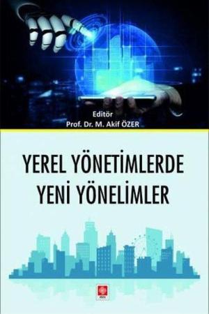 Yerel Yönetimlerde Yeni Yönelimler