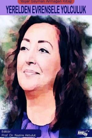 Yerelden Evrensele Yolculuk