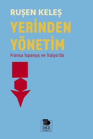 Yerinden Yönetim Fransa İspanya ve İtalya’da