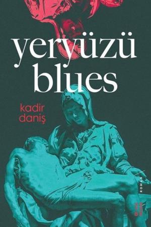 Yeryüzü Blues