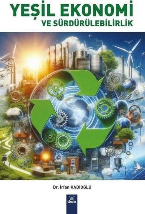 Yeşil Ekonomi ve Sürdürülebilirlik