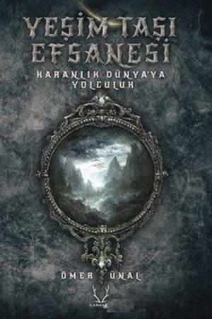 Yeşim Taşı Efsanesi Karanlık Dünyaya Yolculuk