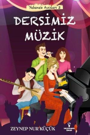 Yetenek Avcıları 3 / Dersimiz Müzik