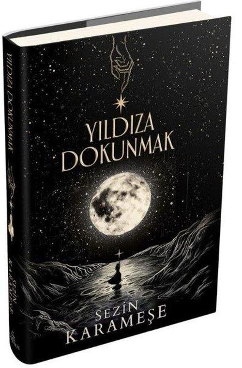 Yıldıza Dokunmak 1 (Ciltli)