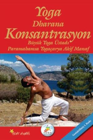 Yoga Dharana Konsantrasyon