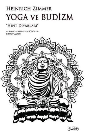 Yoga ve Budizm Hint Diyarları