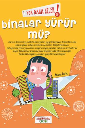 Yok Daha Neler! Binalar Yürür mü?