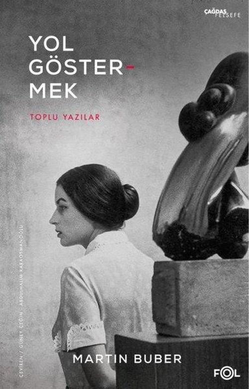 Yol Göstermek Toplu Yazılar