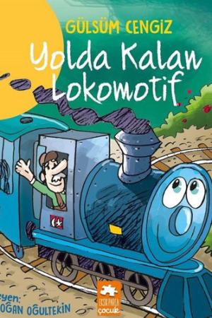 Yolda Kalan Lokomotif