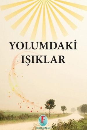 Yolumdaki Işıklar