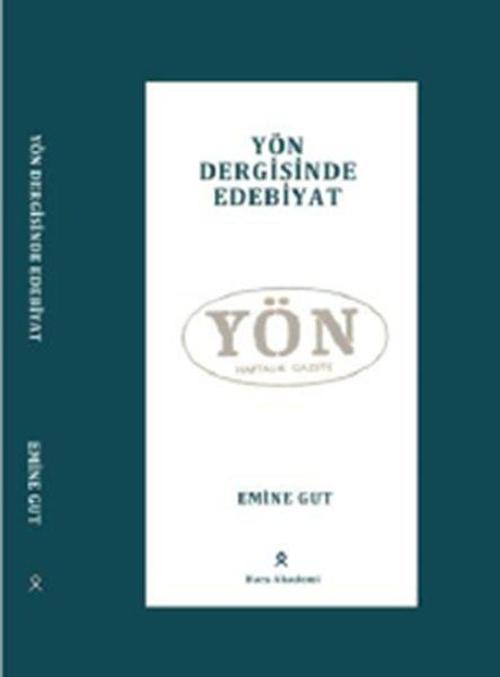 Yön Dergisinde Edebiyat