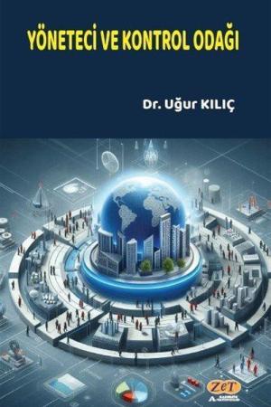 Yönetici ve Kontrol Odağı