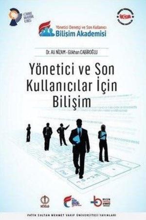 Yönetici ve Son Kullanıcılar İçin Bilişim