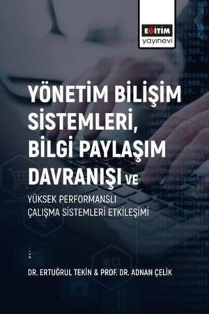 Yönetim Bilişim Sistemleri, Bilgi Paylaşım Davranışı