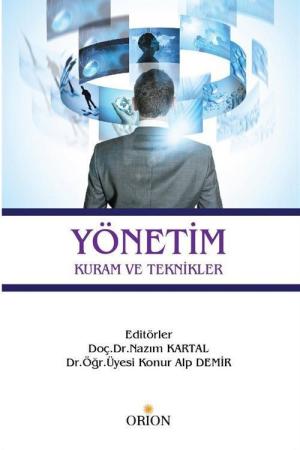 Yönetim Kuram ve Teknikler