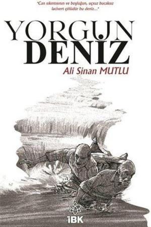 Yorgun Deniz