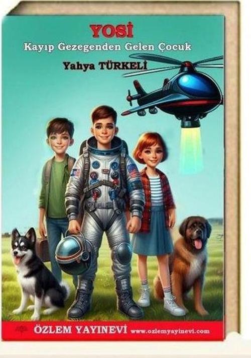 Yosi Kayıp Gezegenden Gelen Çocuk