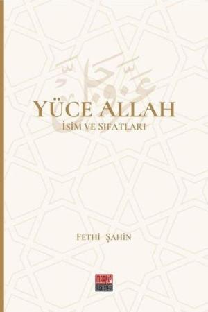 Yüce Allah İsim ve Sıfatları (6 Cilt)