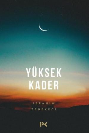 Yüksek Kader
