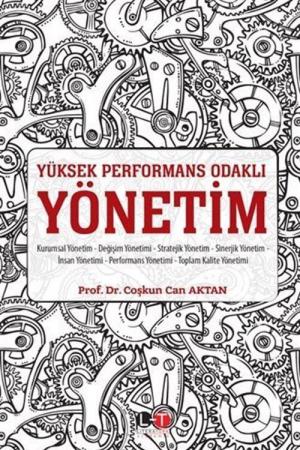 Yüksek Performans Odaklı Yönetim